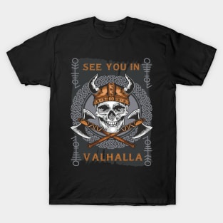 See You in Valhala T-Shirt